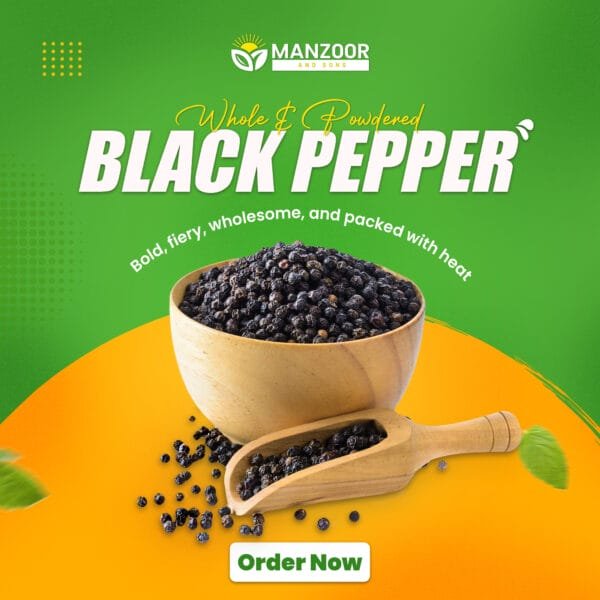 Black Pepper (Kali Mirch) – Whole & Ground | Manzoor And Sons