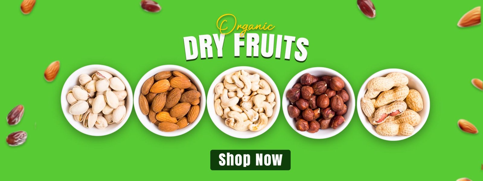Dry fruits