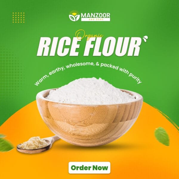 Rice Flour (Chawal ka Atta) – Fine & Versatile | Manzoor And Sons