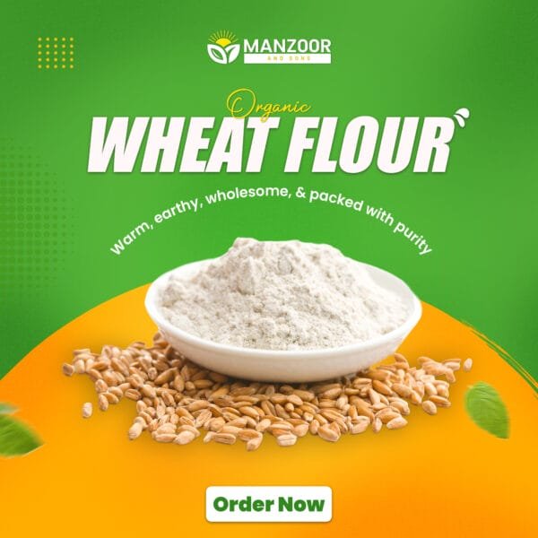 Wheat Atta – Fresh Milling for Soft Rotis | Manzoor And Sons